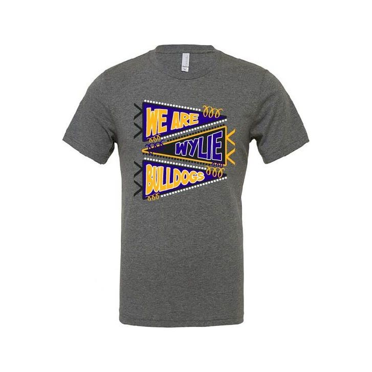 We Are Wylie Bulldogs Pennant Tee
